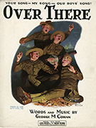 Vintage sheet music covers from World War 1 George M. Cohan’s Over There 