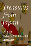 Treasures from Japan in the Yale University Library